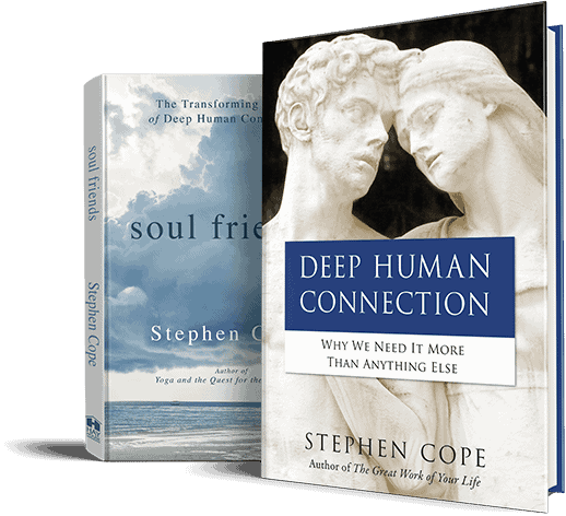 SOUL FRIENDS is now DEEP HUMAN CONNECTION by Stephen Cope