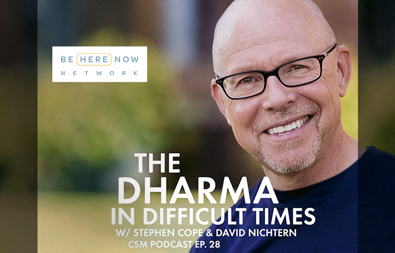 David Nichtern – Creativity, Spirituality & Making a Buck – Ep. 28 – The Dharma in Difficult Times w/ Stephen Cope