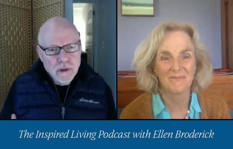 Inspired Living Podcast with Ellen Broderick