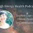 High Energy Health Podcast: Stephen Cope and Mirjam Paninski in Conversation