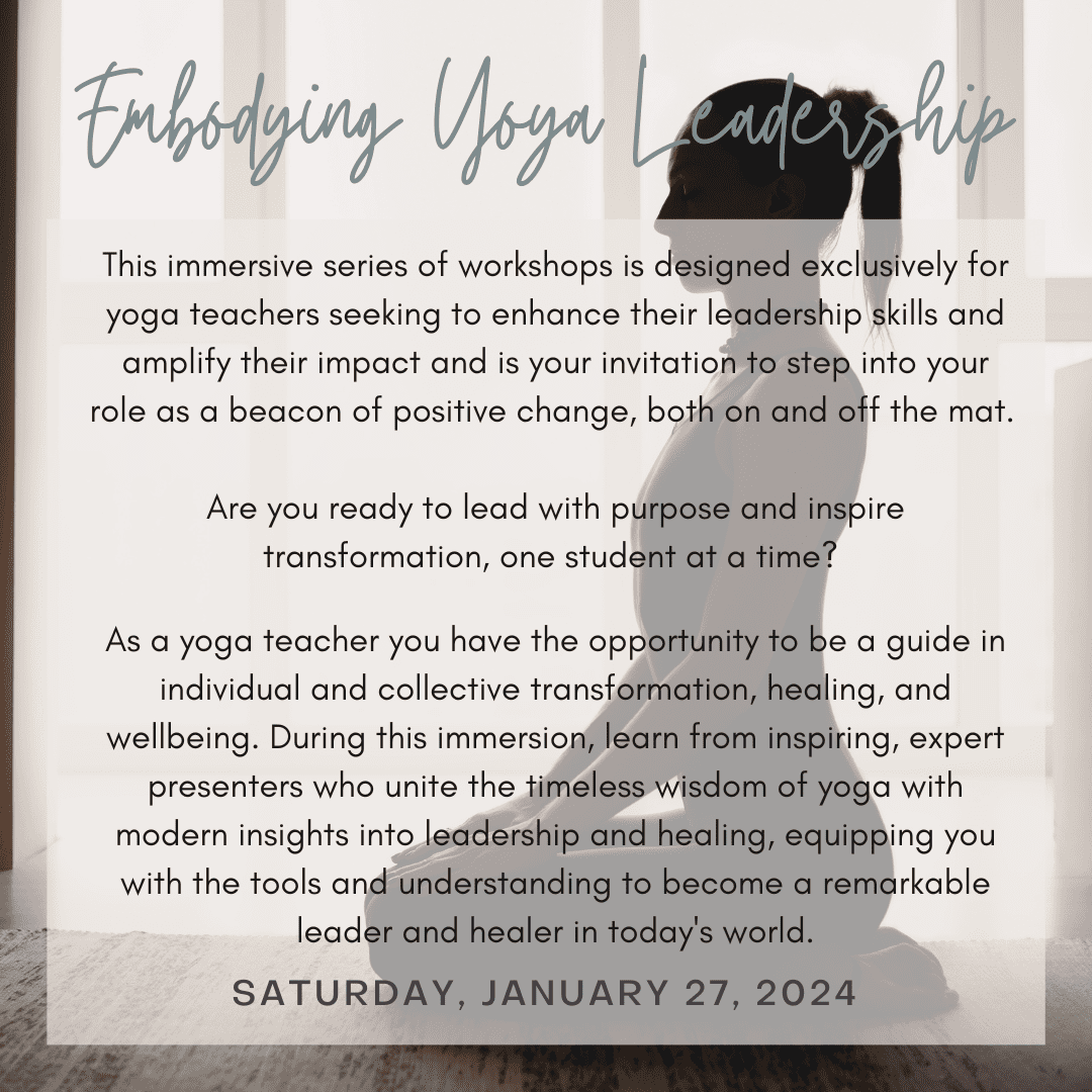 Embodying Yoga Leadership - Virtual Immersion