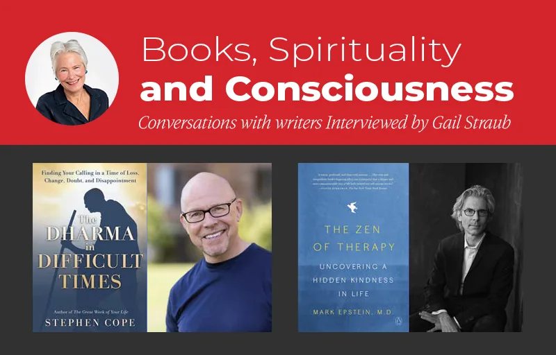 Books, Spirituality and Consciousness - Conversations with writers Interviewed by Gail Straub