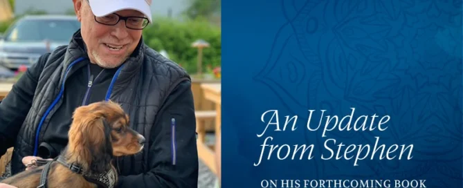 An Update from Stephen on his forthcoming book